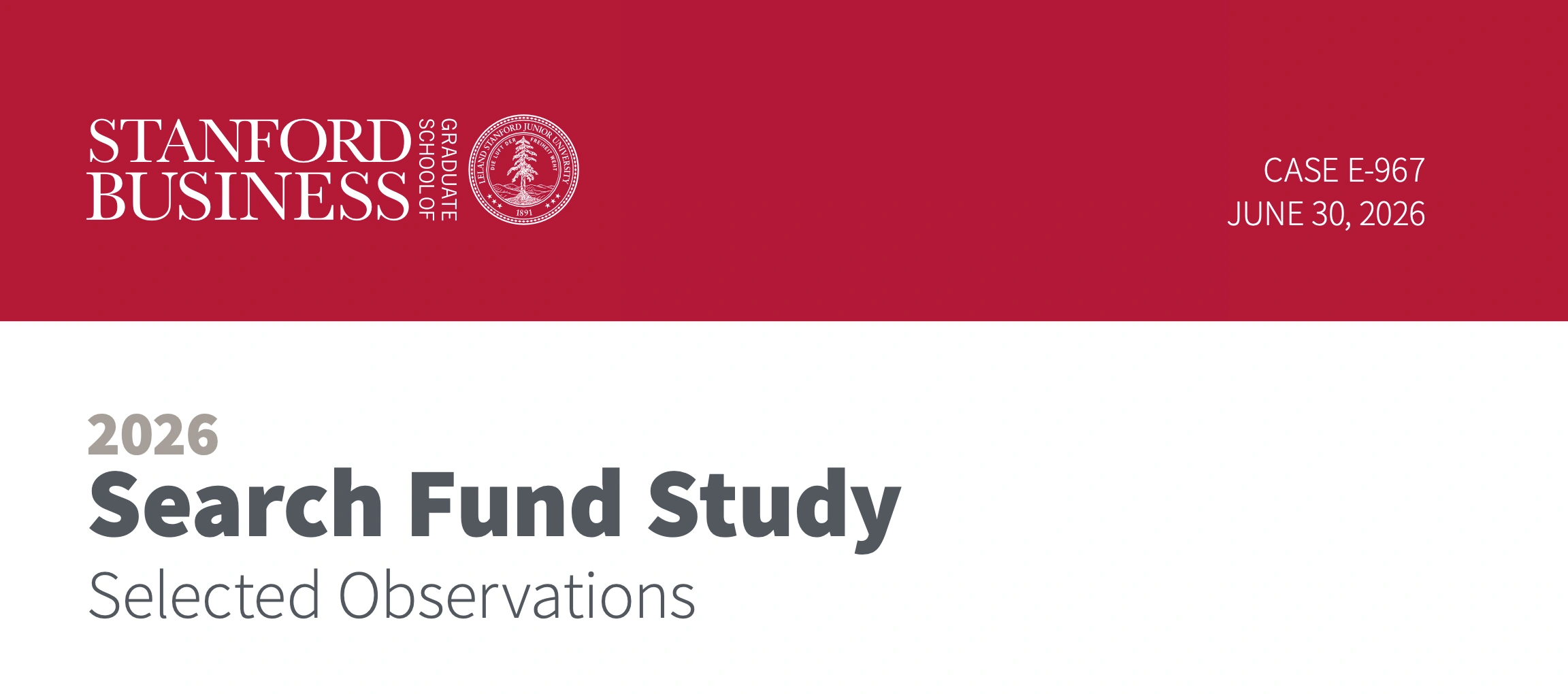 斯坦福商学院《2026 Search Fund Study》报告封面。